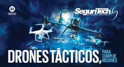 Drones tácticos, para la seguridad
