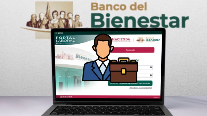 ¿Cómo trabajar en Banco del Bienestar en 2026? Estos son los requisitos