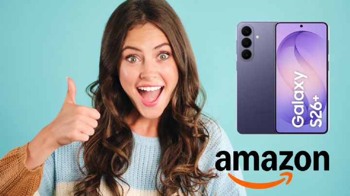 Amazon remata el Samsung Galaxy S26+ con 5 mil pesos de descuento, envío gratis y MSI