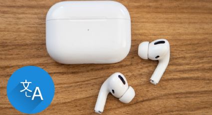 AirPods Max 2: Así es la nueva función que puede TRADUCIR conversaciones en tiempo real