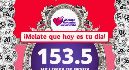 Lotería Nacional: Números ganadores del sorteo Melate, Revancha y Revanchita de HOY 15 de mayo
