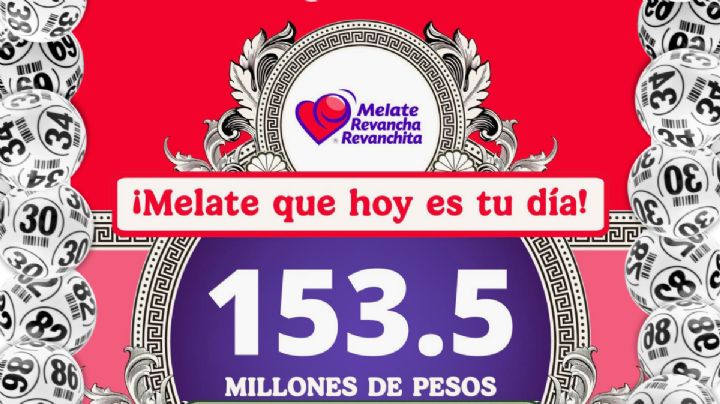Lotería Nacional: Números ganadores del sorteo Melate, Revancha y Revanchita de HOY 15 de mayo