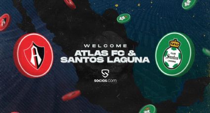 Atlas y Santos Laguna se convierten en los primeros clubes de la Liga Mx en lanzar sus Fan Tokens