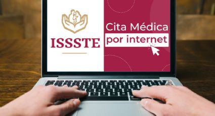 ISSSTE 2022 ¿Cómo agendar una cita médica de manera digital?