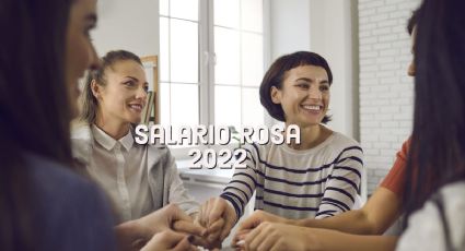 Resultados SALARIO ROSA 2022: ¿Dónde y CÓMO CONSULTAR la lista de beneficiarias?