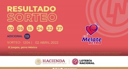 MELATE RETRO 1204, Chispazo y Tris Clásico: RESULTADOS y ganadores del SORTEO 02 de abril 2022