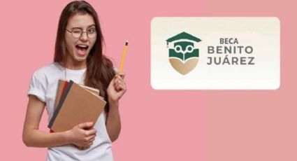 Beca Benito Juárez 2024: ¿Cuándo es la fecha límite para que los estudiantes se inscriban?