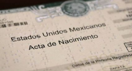 Acta de nacimiento: Así puedes tramitar una copia certificada por internet