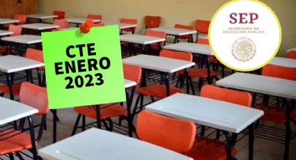 SEP 2023 ¿Cuál es la FECHA del primer Consejo Técnico Escolar de enero?