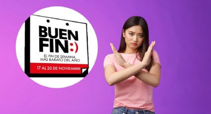 ¿Qué tiendas NO participan en El Buen Fin 2023? | LISTA