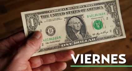 Este es el PRECIO del dólar frente al peso mexicano HOY viernes 7 de abril de 2023