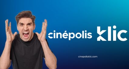 Cinepolis Klic CIERRA su portal, ¿qué pasará con las películas que compraste?