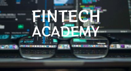 Fintech Academy: el mejor lugar para aprender sobre temas Fintech | COSTOS y requisitos