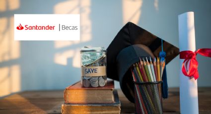 Becas Santander: Los requisitos que necesitas para acceder a este estímulo de 9 mil pesos al mes