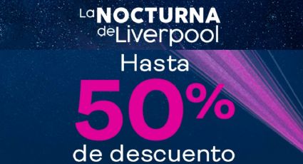 Venta nocturna Liverpool: ¿Qué días de octubre es y a qué hora inician las promociones? | FECHAS