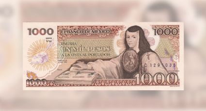 El billete antiguo de mil pesos de Sor Juana que ahora vale 2 millones por este motivo