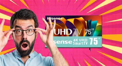 Waltmart  remata televisor Hisense de 75 pulgadas con más de 5 mil pesos de descuento