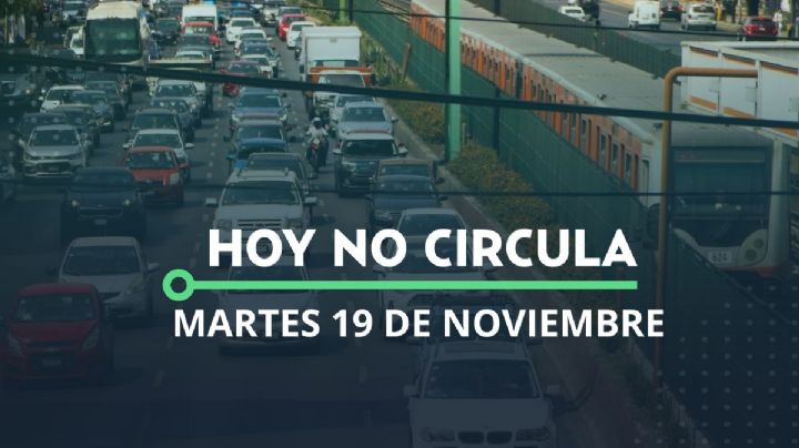 Hoy No Circula: ¿A qué carros se les aplica la medida hoy martes 19 de noviembre en CDMX y Edomex?