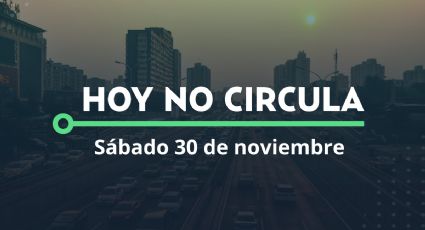 Hoy No Circula: ¿A qué carros se aplica la medida hoy sábado 30 de noviembre en CDMX y Edomex?