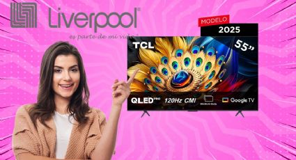 Liverpool REMATA televisor de 55 pulgadas por menos de 7 mil pesos