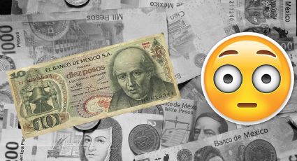 El BILLETE de 10 pesos que vale 1 millón en Internet por estar DESMONETIZADO desde hace más de 30 años