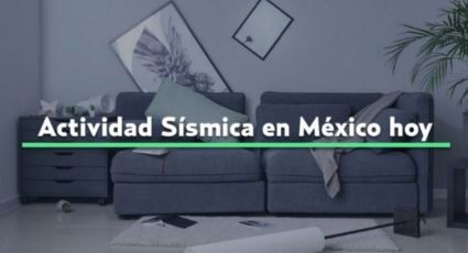 Actividad sísmica en México HOY miércoles 10 de abril de 2024