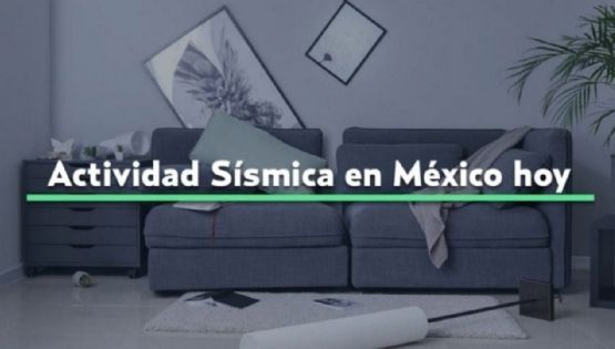 Actividad sísmica en México HOY miércoles 17 de abril de 2024