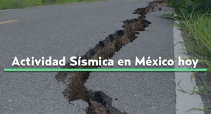 Actividad sísmica en México HOY lunes 8 de abril de 2024