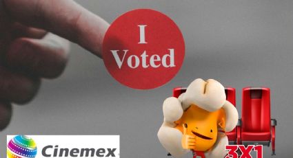 ¿Votarás este 2 de junio? Cinemex tendrá sus boletos al 3x1 durante la jornada electoral