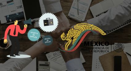 Gobierno Federal lanza EMPLEOS para personas con preparatoria; sueldos de hasta 21,000 pesos al mes