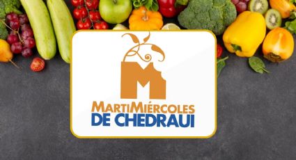 3 ofertas en frutas y verduras del Martimiércoles de Chedraui que no puedes dejar pasar HOY 10 de julio