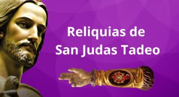 ¿Cómo ver las reliquias de San Judas Tadeo en México?| Fechas, lugares y requisitos