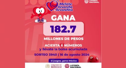 Resultados Melate, Revancha y Revanchita 3940 HOY 16 de agosto 2024: GANADORES