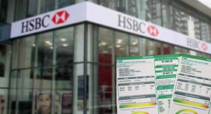 HSBC México lanza importante mensaje sobre el PAGO del recibo de la luz de la CFE a partir de agosto