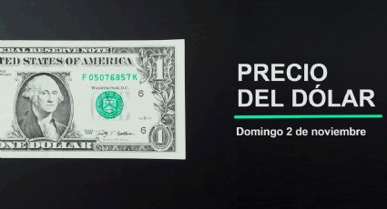Precio del dólar hoy domingo 2 de noviembre 2025: Así está el tipo de cambio en México
