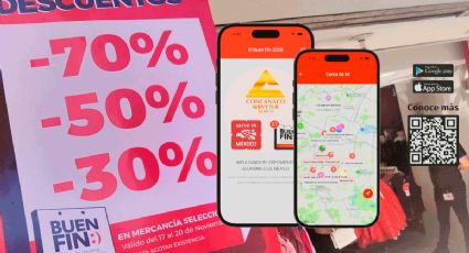 El Buen FIn 2025: Lanzan aplicación para ubicar comercios y promociones de manera fácil y rápida