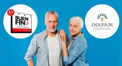 Buen Fin 2025: ¿Cuáles son los beneficios para los adultos mayores del 13 al 17 de noviembre?