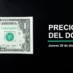 Precio del dólar hoy jueves 25 de diciembre 2025: Así está el tipo de cambio en México