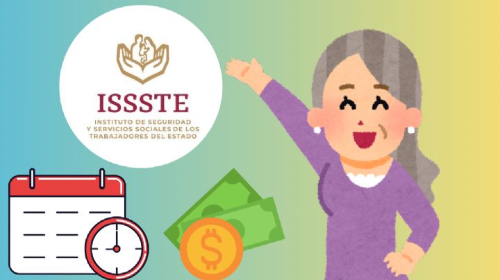 ISSSTE confirma fecha de pago a pensionados para el mes de julio