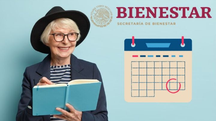 ¿Cuándo cae el próximo pago de la Pensión Bienestar de adultos mayores?