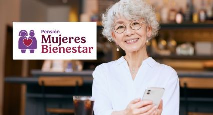 Pensión Mujer Bienestar de 60 a 64 años: ¿Cuándo depositan los 3,000 pesos bimestrales?