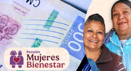Pensión Mujeres Bienestar: ¿Dónde puedo conseguir el formulario para inscribirse en agosto?