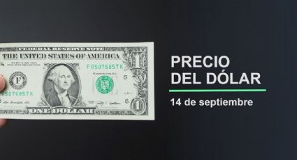 Precio del dólar hoy domingo 14 de septiembre 2025: Así está el tipo de cambio en México