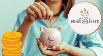 Estos son los requisitos que necesitas para que PensionISSSTE te dé hasta 1,000,000 de pesos extras en 2026