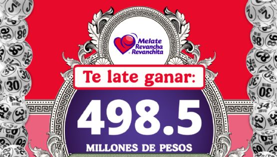 Lotería Nacional: Números ganadores del sorteo Melate, Revancha y Revanchita de HOY 13 de febrero
