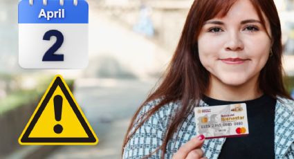 Bienestar alista pago de hasta 11,600 pesos en abril para estos beneficiarios