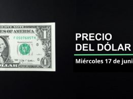 Precio dólar hoy, 17 de junio 2026: ¿Nueva baja del peso? Así cotiza el tipo de cambio en México