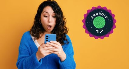 Android 17 ya está disponible: estos teléfonos tendrán las nuevas funciones primero